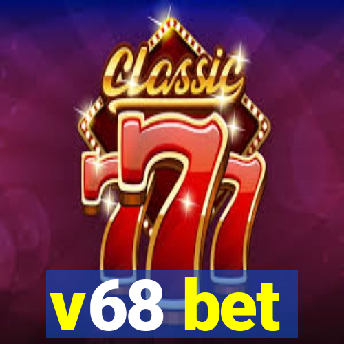 v68 bet